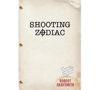 Robert Graysmith Shooting Zodiac (Copertina rigida)