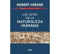 Robert Greene Las Leyes de la Naturaleza Humana (Tascabile)
