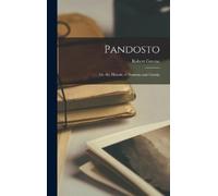 Robert Greene Pandosto (Copertina rigida)