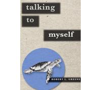 Robert Greene Talking to Myself (Tascabile)