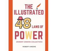 Robert Greene The Illustrated 48 Laws Of Power (Robert Greene Collec (Tascabile)