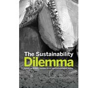Robert Griffin Richard A. Rajala The Sustainability Dilemma (Tascabile)