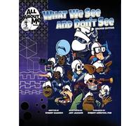 Robert Guarino What We See and Don't See, 2nd ed. (Tascabile) All about Me
