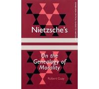 Robert Guay Nietzsche's On the Genealogy of Morality (Copertina rigida)