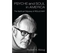 Robert H. Abzug Psyche and Soul in America (Copertina rigida)