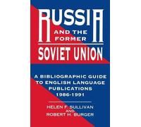 Robert H. Burger Helen F. Sull Russia and the Former Soviet U (Copertina rigida)