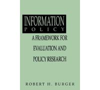 Robert H. Burger Information Policy (Tascabile)