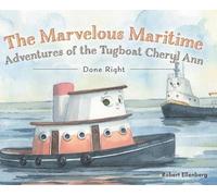 Robert H Ellenb The Marvelous Maritime Adventures of the Tugb (Copertina rigida)