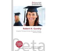 Robert H. Gundry: Evangelical Theological Society, Manchester University, Westmont College
