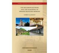 Robert H. Jacks The Bourbon Reforms and the Remaking of Spani (Copertina rigida)