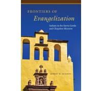 Robert H. Jackson Frontiers of Evangelization (Tascabile)