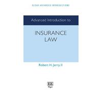 Robert H. Jerry, II Advanced Introduction to Insurance Law (Copertina rigida)