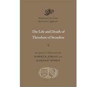 Robert H. Jordan The Life and Death of Theodore of Stoudios (Copertina rigida)