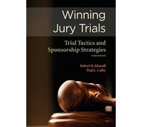Robert H Klonoff Winning Jury Trials (Tascabile) NITA