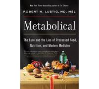 Robert H Lustig Metabolical (Copertina rigida)