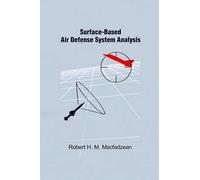 Robert H.M. Macfadzean Jame Surface-Based Air Defense System (Copertina rigida)