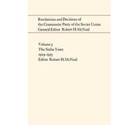 Robert H McNeal Resolutions and Decisions of the Communist Party of (Tascabile)