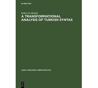 Robert H. Meskil A transformational analysis of Turkish synta (Copertina rigida)