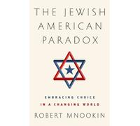 Robert H. Mnookin Robert H. Mnooki The Jewish American Parado (Copertina rigida)