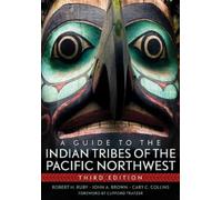 Robert H. Ruby John A. Brown A Guide to the Indian Tribes of the Pa (Tascabile)