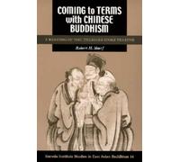 Robert H. Sharf Coming to Terms with Chinese Buddhism (Tascabile)