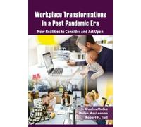 Robert H. Tiell S. Charles Malka Workplace Transformations in a Po (Tascabile)