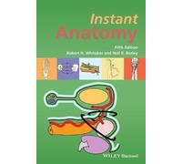 Robert H. Whitaker Neil R. Borley Instant Anatomy (Tascabile) Instant