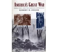 Robert H. Zieger America's Great War (Tascabile)