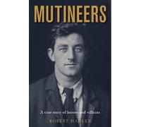 Robert Hadler Mutineers (Tascabile)