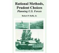 Robert Haffa Rational Methods, Prudent Choices (Tascabile)