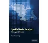 Robert Haining Spatial Data Analysis (Tascabile)