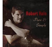 Robert Hale Pure & Simple (CD)