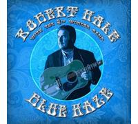 Robert Hale with The 8th Wonder Band Blue Haze (CD) Album