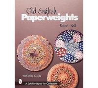 Robert Hall Old English Paperweights (Copertina rigida)