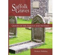 Robert Halliday Graves of the Famous and Notable (Tascabile)