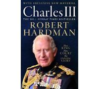 Robert Hardman Charles III (Copertina rigida)