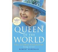 Robert Hardman Queen of the World (Tascabile)