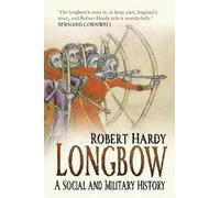 Robert Hardy Longbow (Tascabile)