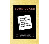 Robert Hargrove Michel Renaud Your Coach (in a Book) (Tascabile)