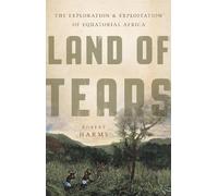 Robert Harms Land of Tears (Copertina rigida)