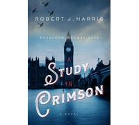 Robert Harris A Study in Crimson (Tascabile) Sherlock Holmes in WWII