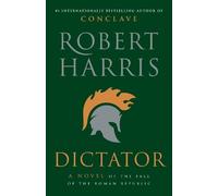 Robert Harris Dictator (Tascabile)