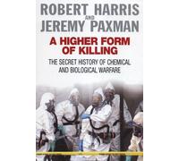 Robert Harris Jeremy Paxman A Higher Form of Killing (Tascabile)