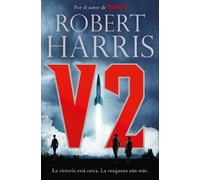 Robert Harris V2 / V2: A novel of World War II (Copertina rigida)