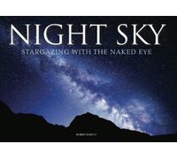Robert Harvey Night Sky (Copertina rigida) Amazing Places [Landscape format]