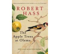 Robert Hass The Apple Trees at Olema (Tascabile)