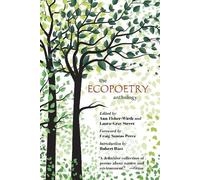 Robert Hass The Ecopoetry Anthology (Tascabile)