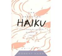 Robert Hass The Essential Haiku (Tascabile)
