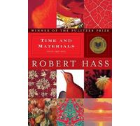 Robert Hass Time and Materials (Tascabile)