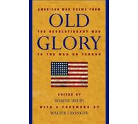 Robert Hedin Old Glory: American War Poems from the Revolutionary Wa (Tascabile)